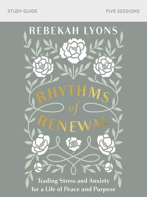 Rhythms of Renewal Bible Study Guide - ebook